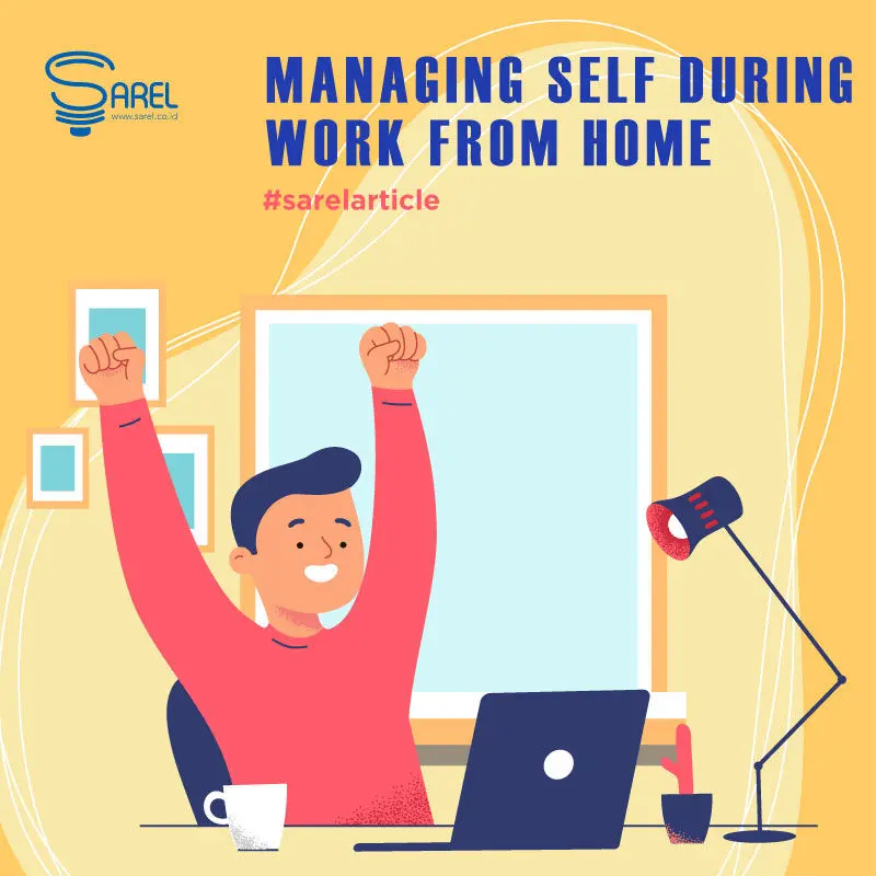 Managing Self during Work from Home